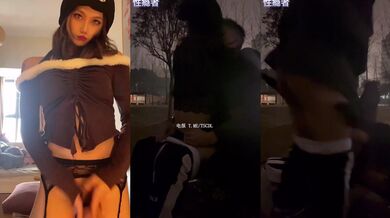 成都知名人妖 · Ts童酱· 野外公园大战，和帅哥约会不想回家，这邂逅好刺激，激情四射，艹得好爽！